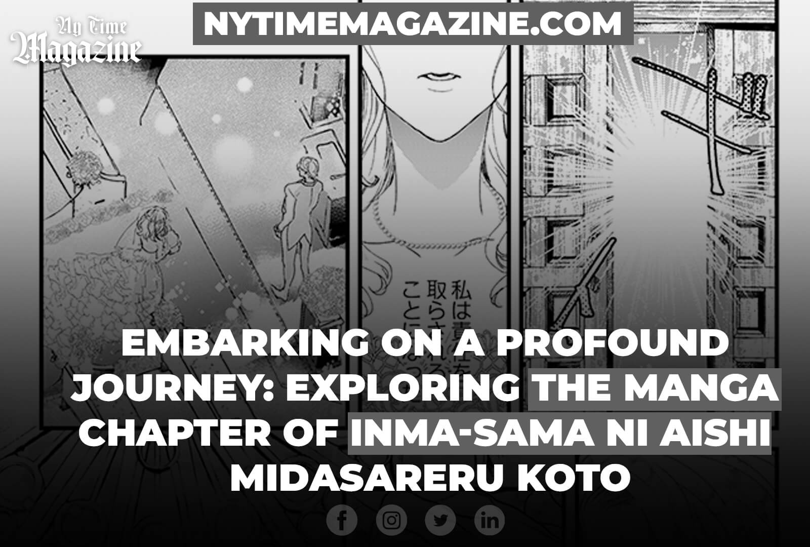 EMBARKING ON A PROFOUND JOURNEY: EXPLORING THE MANGA CHAPTER OF INMA-SAMA NI AISHI MIDASARERU KOTO