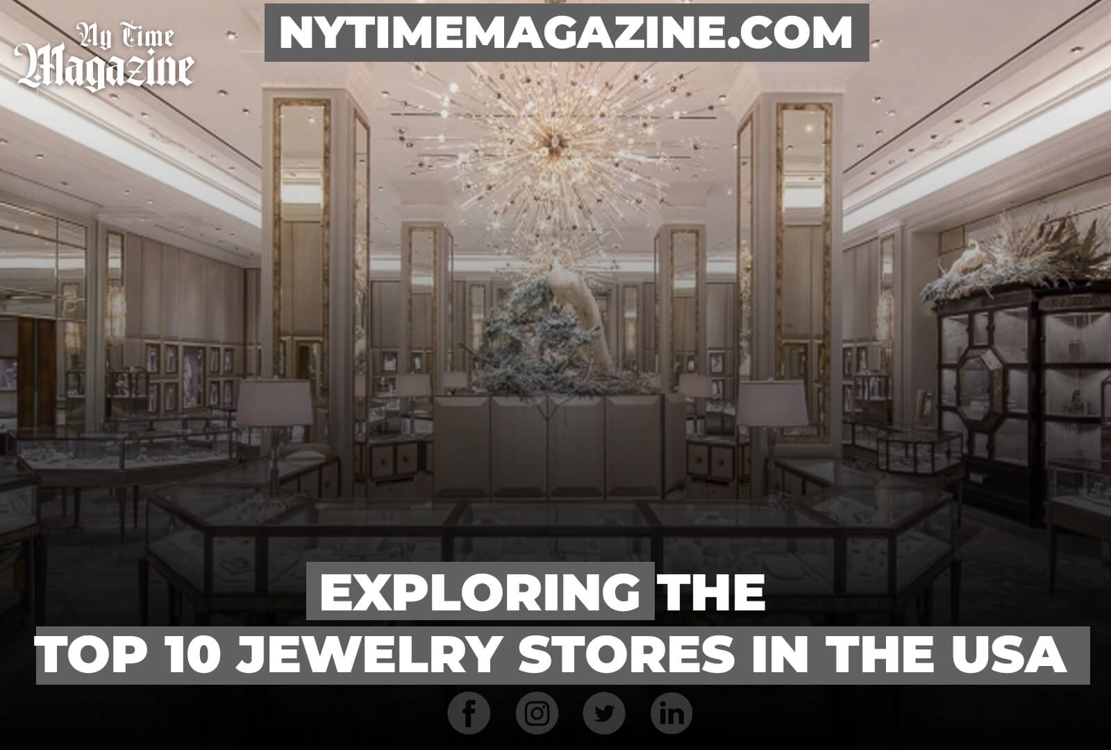 TOP 10 JEWELRY STORES IN THE USA