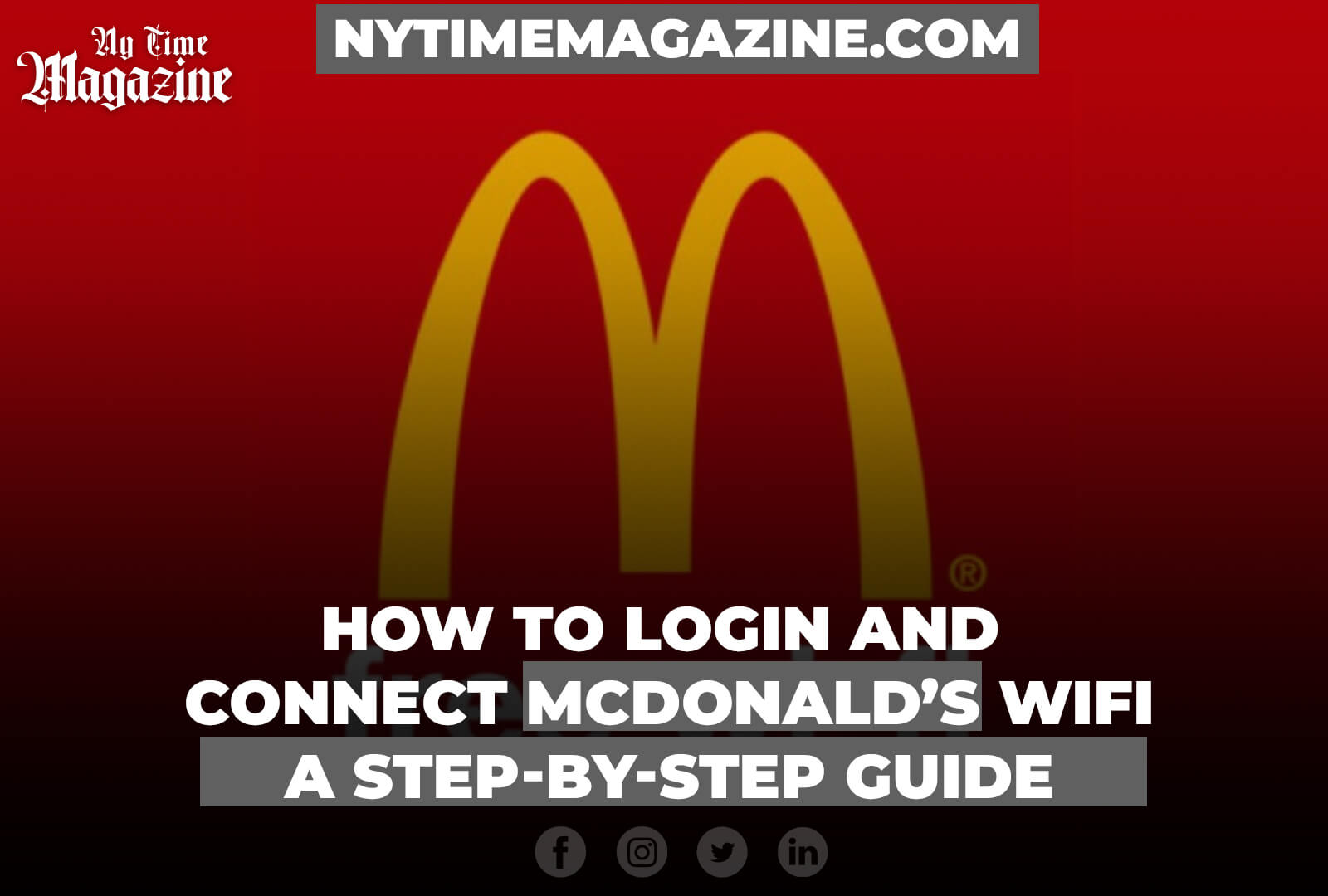 HOW TO LOGIN AND CONNECT MCDONALD’S WIFI | A STEP-BY-STEP GUIDE