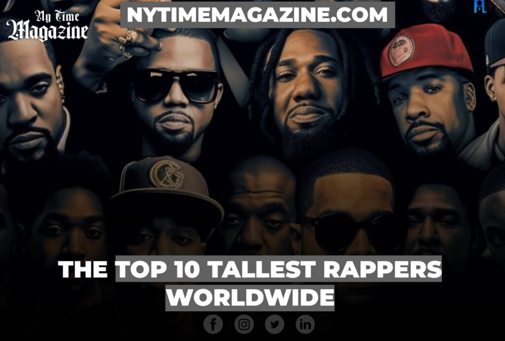 Top 5000 Rappers 10 Most Tallest Rappers From The Usa – YTIQ