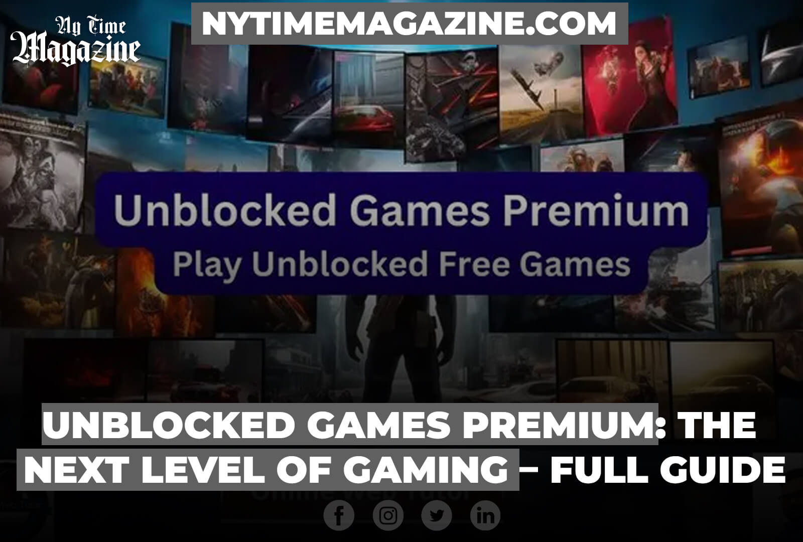 UNBLOCKED GAMES PREMIUM: THE NEXT LEVEL OF GAMING – FULL GUIDE