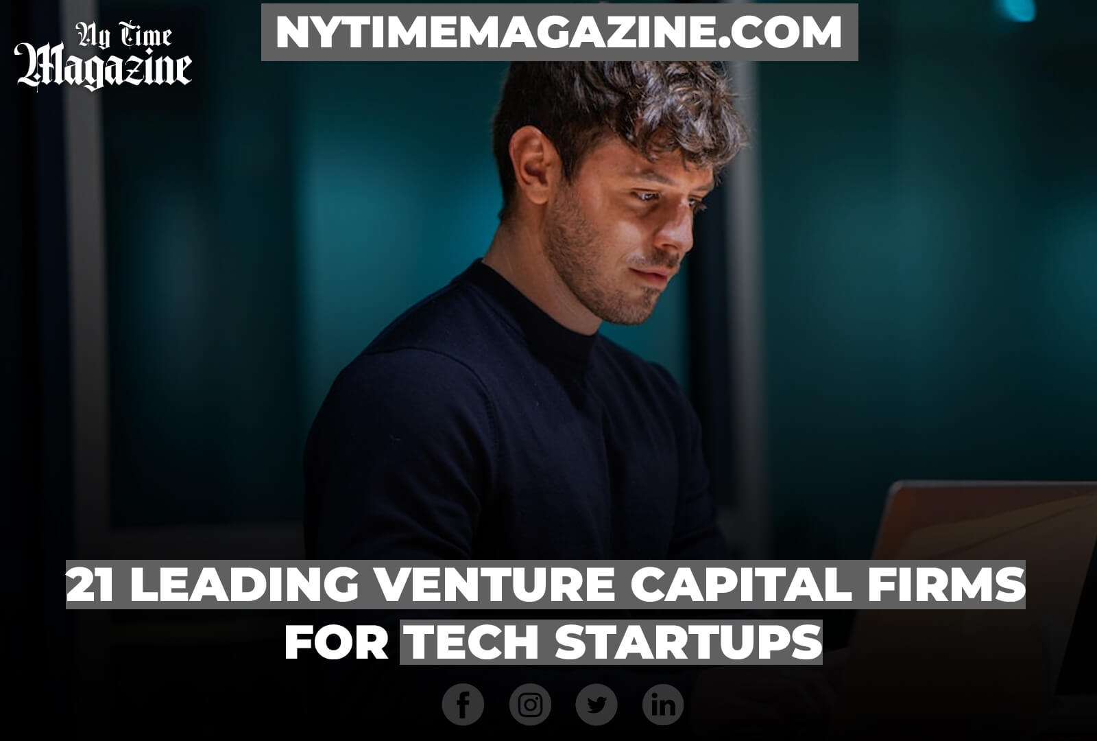 21 Leading Venture Capital Firms for Tech Startups