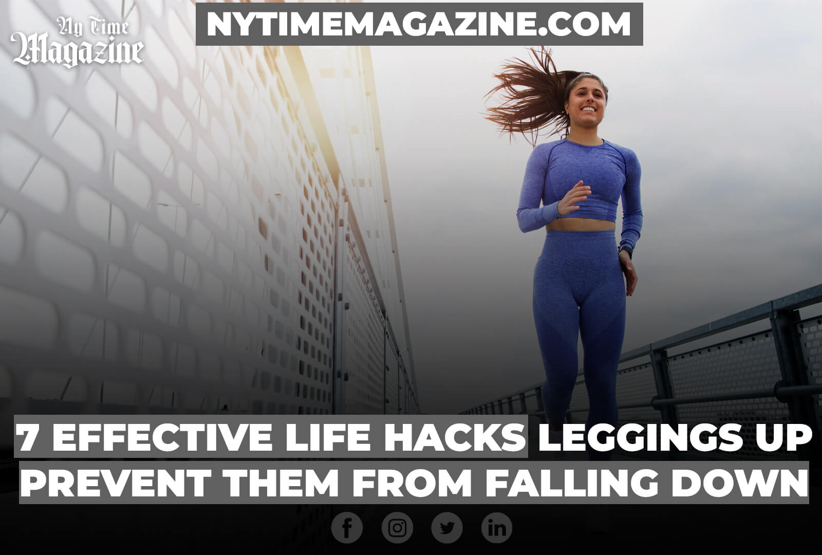 7 Effective Life Hacks to Keep Leggings Up and Prevent Them from Falling Down