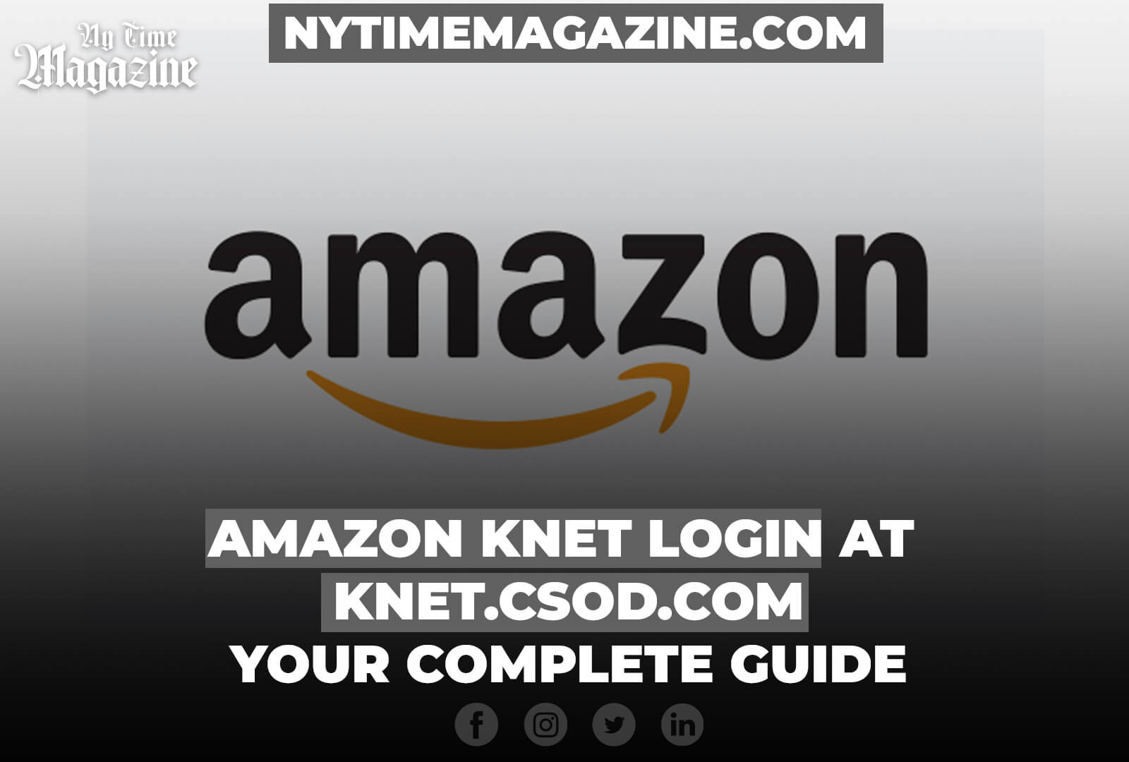AMAZON KNET LOGIN AT KNET.CSOD.COM – YOUR COMPLETE GUIDE