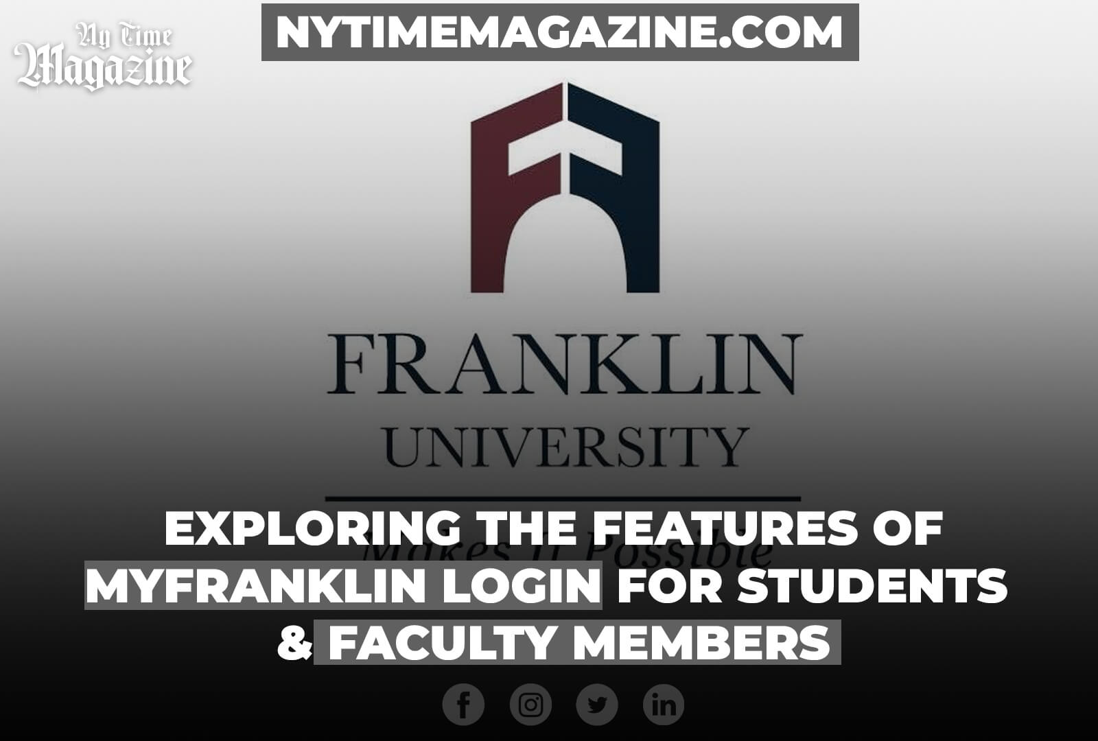Exploring the Features of myFranklin Login for Students and Faculty Members