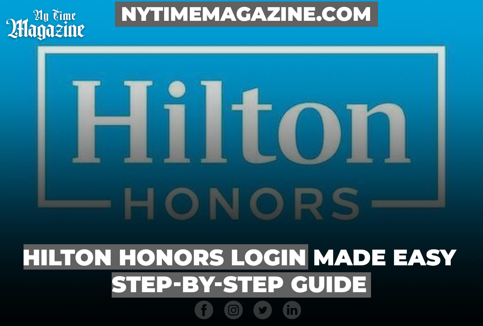 HILTON HONORS LOGIN MADE EASY: STEP-BY-STEP GUIDE