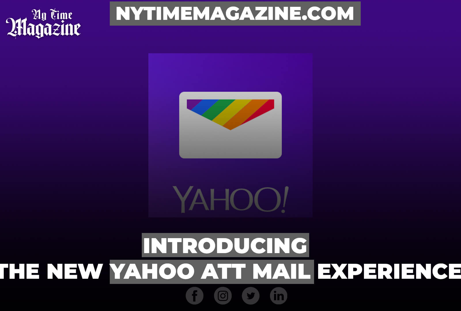 INTRODUCING THE NEW YAHOO ATT MAIL EXPERIENCE