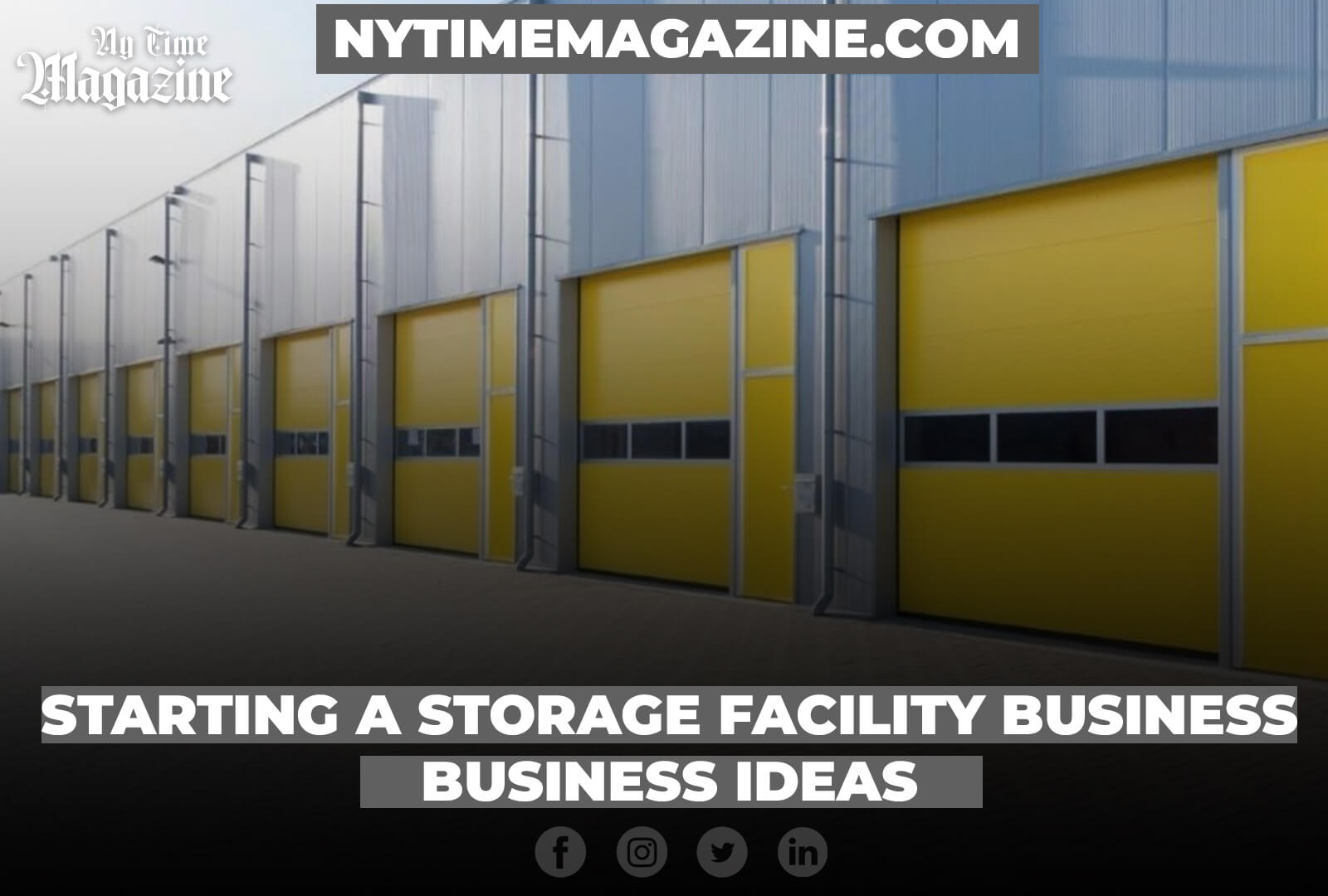 Starting a Storage Facility Business - Business Ideas
