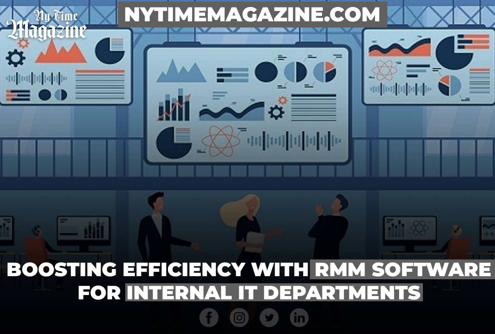 Boosting Efficiency with RMM Software for internal IT departments