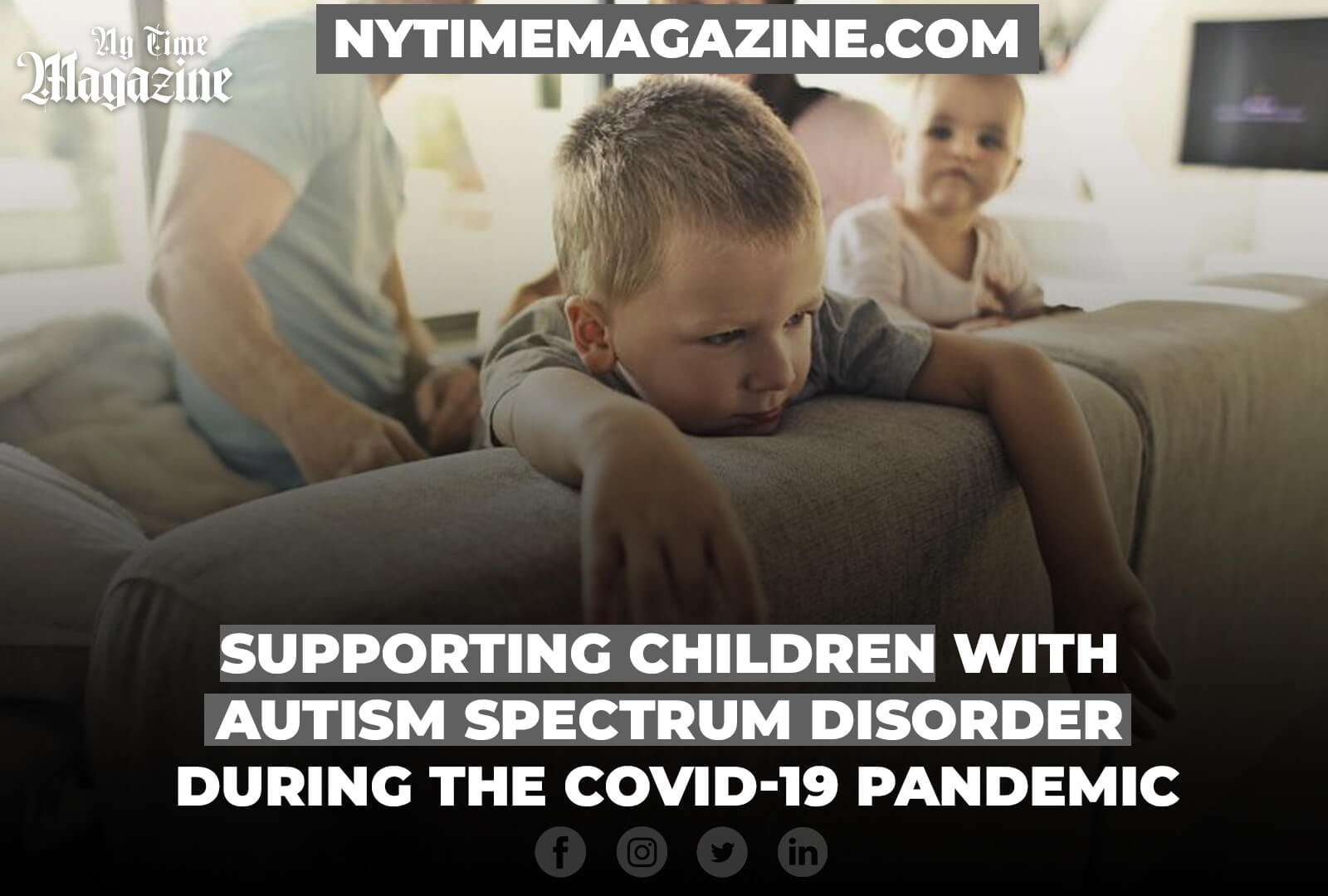 Supporting Children with Autism Spectrum Disorder During the COVID-19 Pandemic