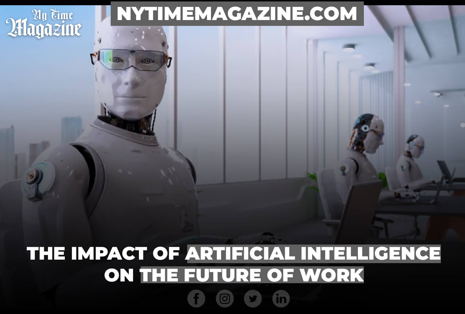 The impact of artificial intelligence on the future of work