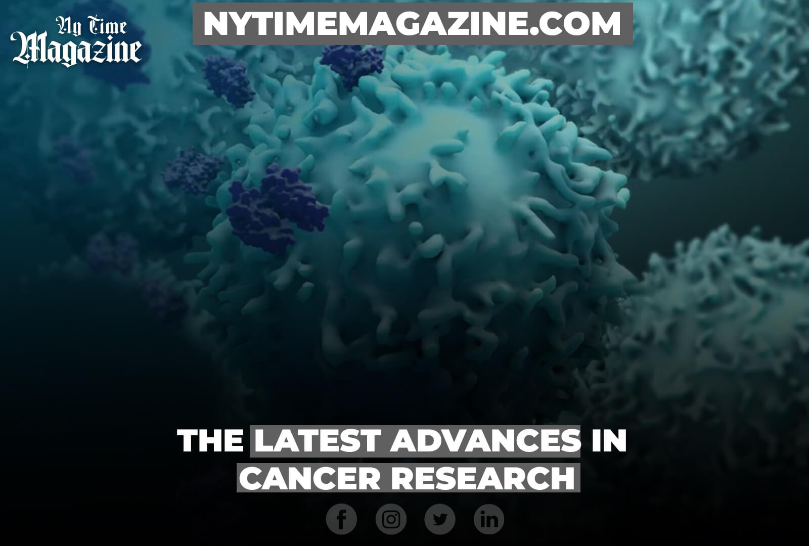 The latest advances in cancer research