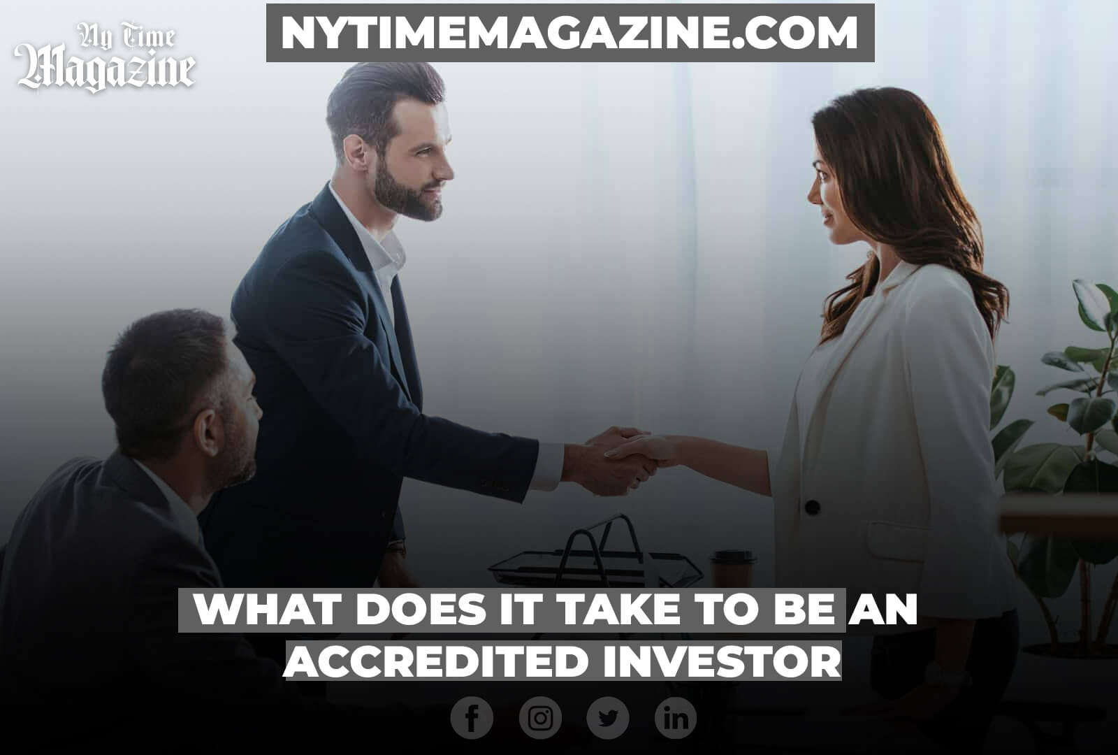 What Does It Take To Be An Accredited Investor in 2023?