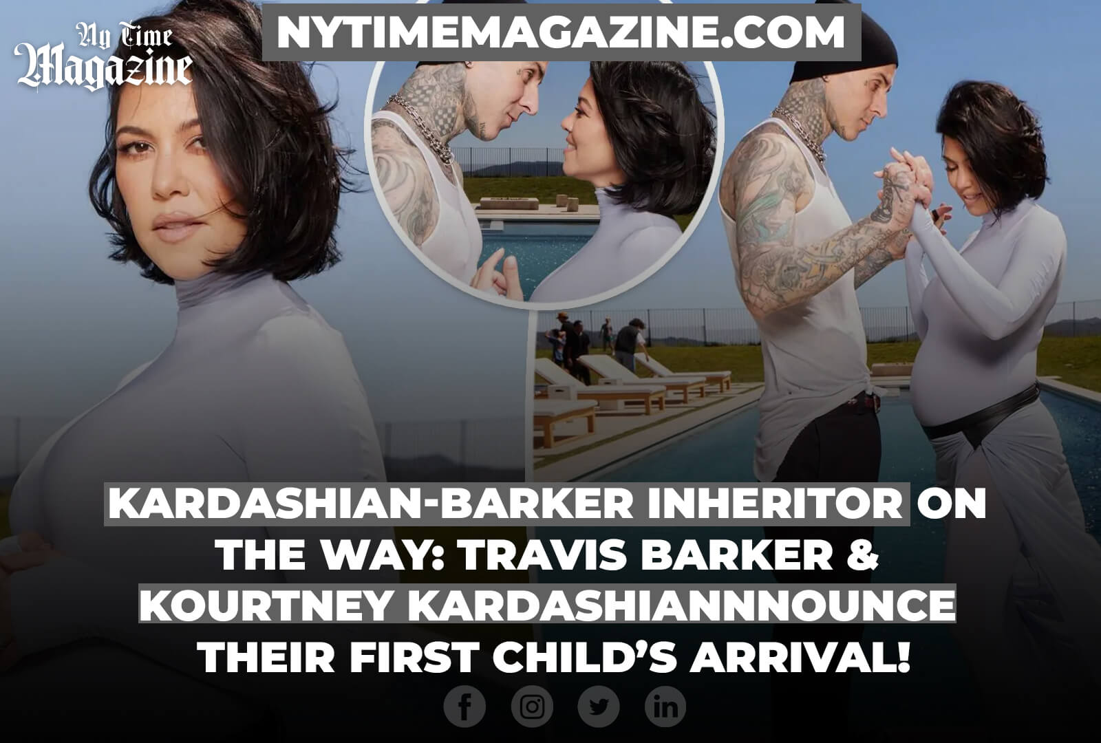 Kardashian Barker Inheritor ON THE WAY Travis Barker and Kourtney Kardashian Announce their First Childs Arrival