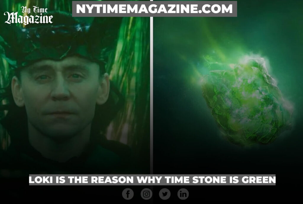 Loki is the Reason why Time Stone is Green