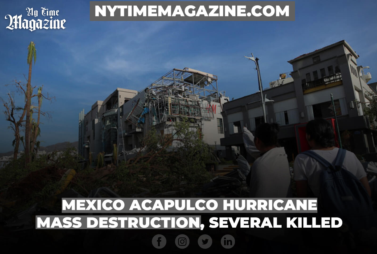 Mexico Acapulco Hurricane: Mass Destruction, Several Killed